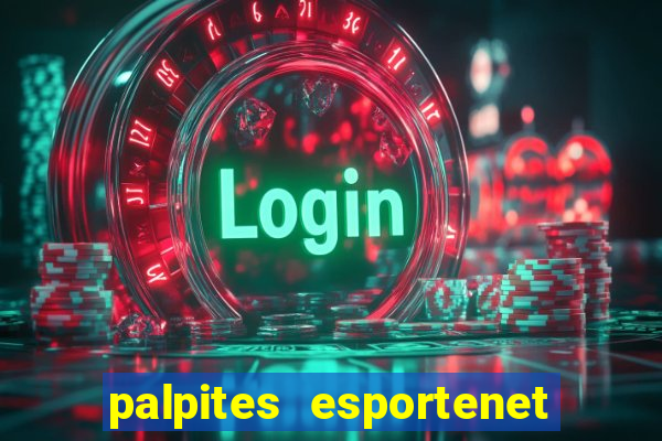 palpites esportenet jogos de hoje